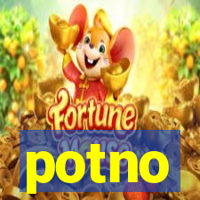 potno