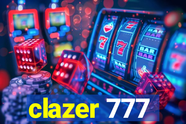 clazer 777