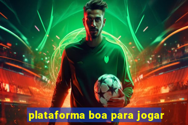 plataforma boa para jogar