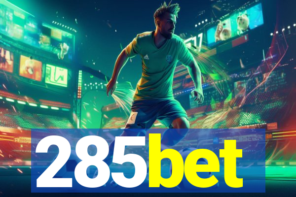 285bet