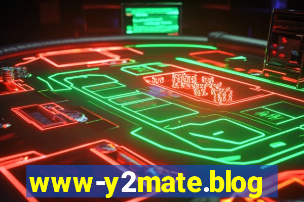 www-y2mate.blog