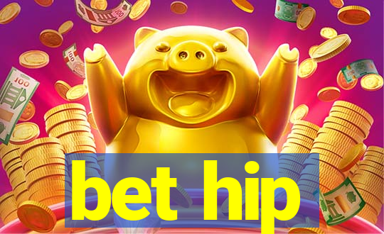 bet hip