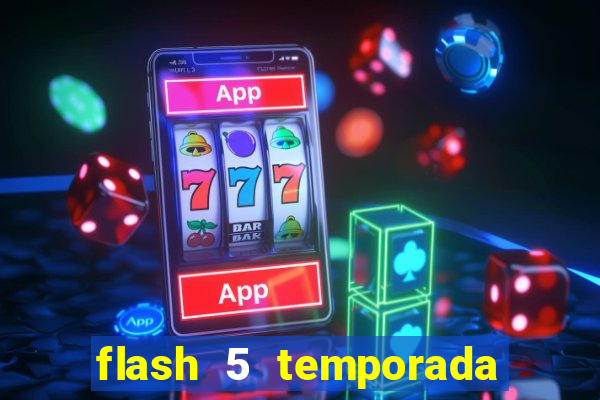 flash 5 temporada ep 9 continua em arrow