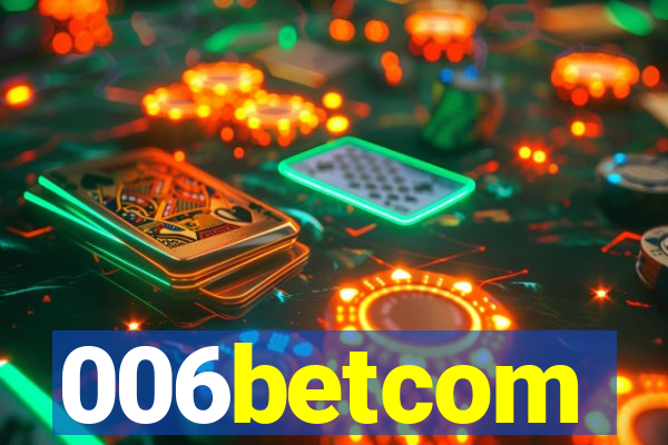 006betcom