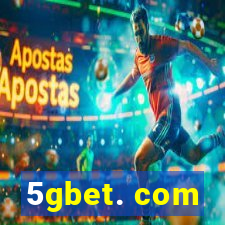 5gbet. com
