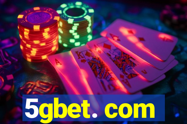 5gbet. com