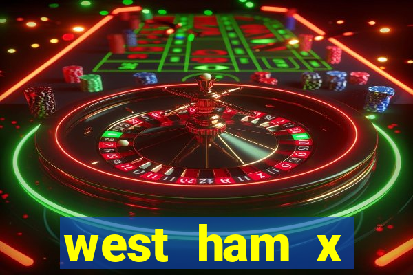 west ham x wolverhampton palpites