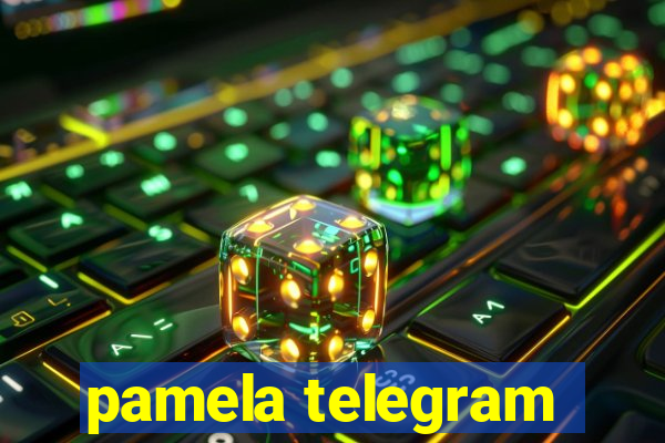pamela telegram