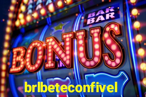 brlbeteconfivel