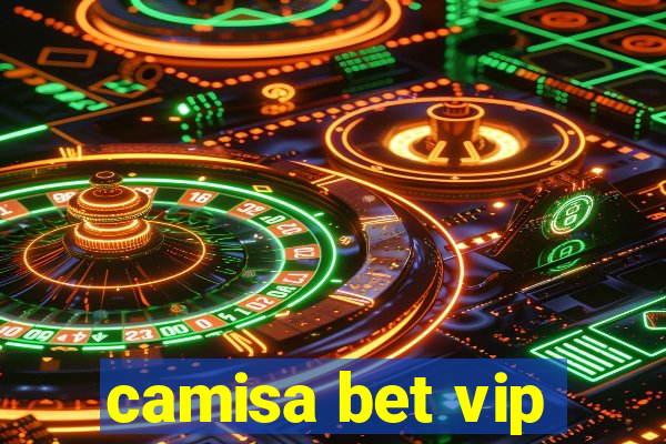 camisa bet vip