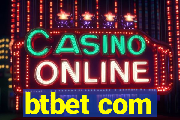 btbet com