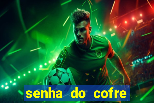 senha do cofre road 96