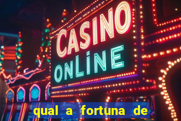qual a fortuna de raiam santos