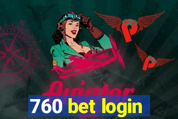 760 bet login