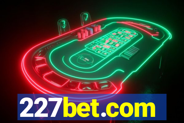 227bet.com