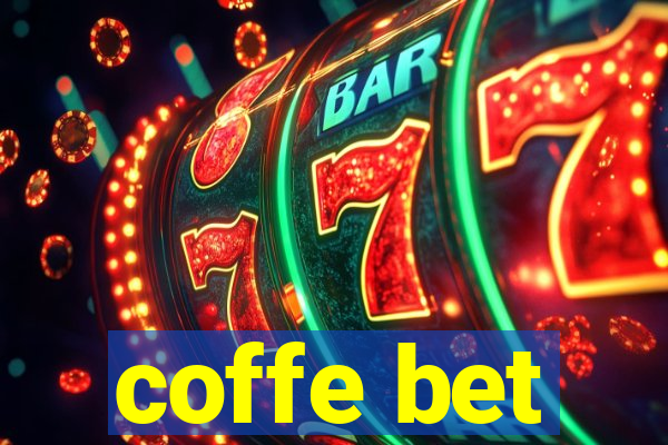 coffe bet