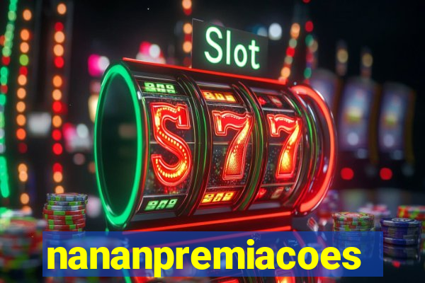 nananpremiacoes