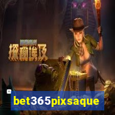 bet365pixsaque