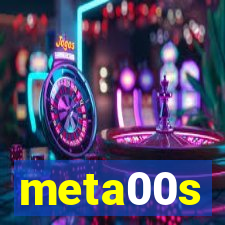 meta00s