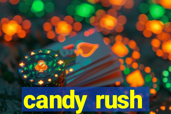 candy rush