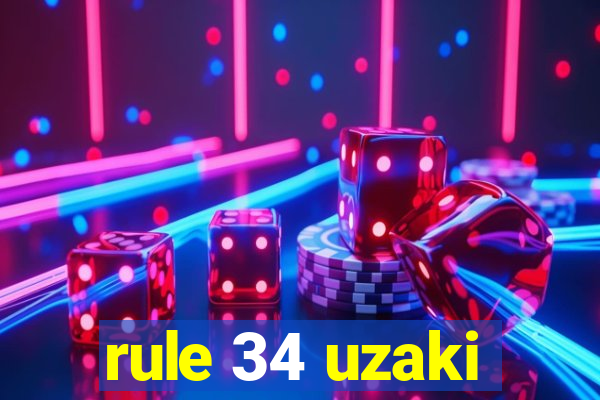 rule 34 uzaki