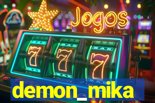 demon_mika