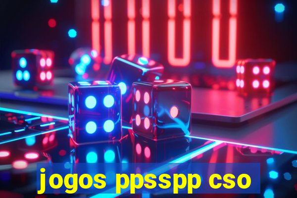 jogos ppsspp cso