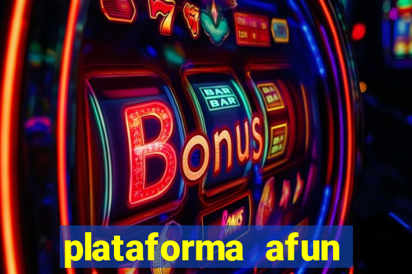 plataforma afun paga mesmo