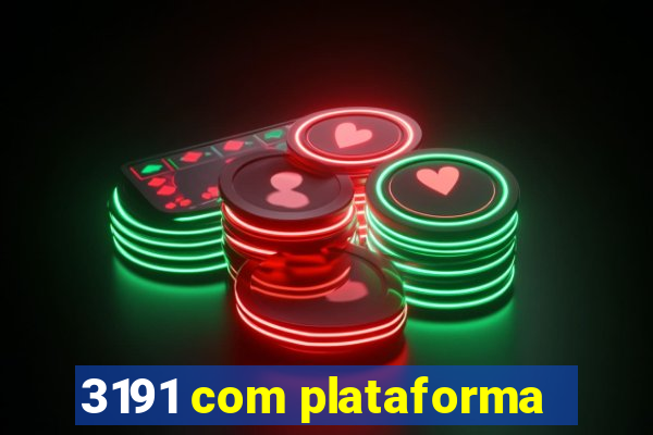 3191 com plataforma