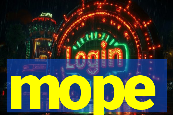mope