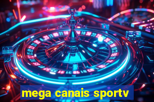 mega canais sportv