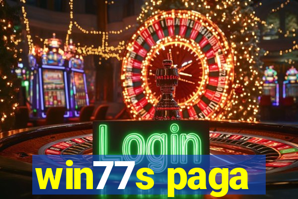 win77s paga