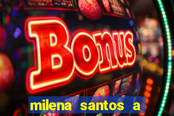 milena santos a musa da borracharia
