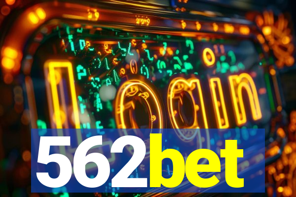 562bet