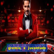 gremio x juventude ao vivo