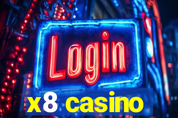 x8 casino