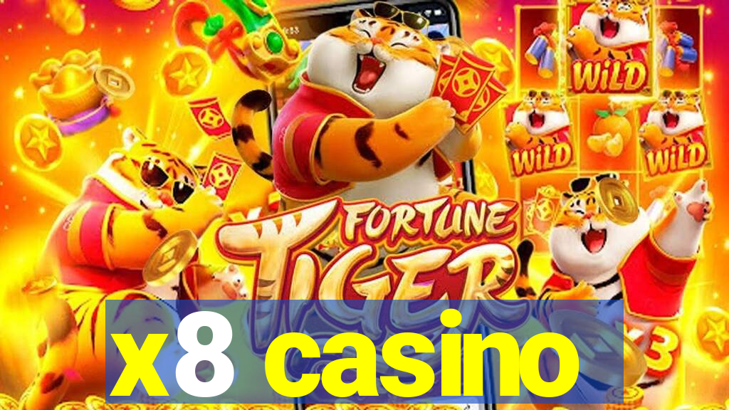 x8 casino
