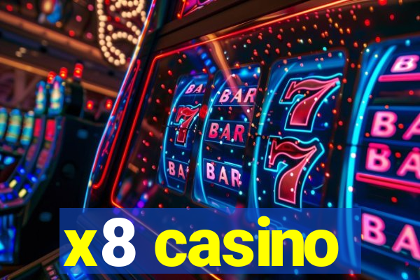 x8 casino