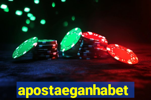 apostaeganhabet