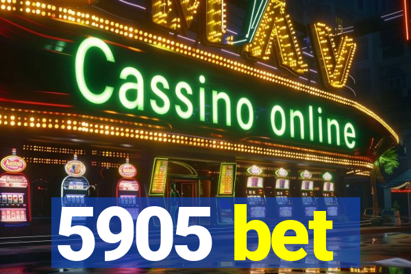 5905 bet