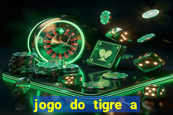 jogo do tigre a partir de 5 reais