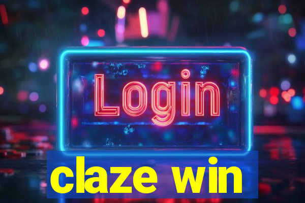 claze win