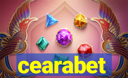 cearabet