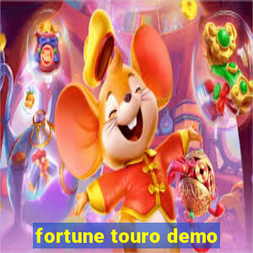 fortune touro demo