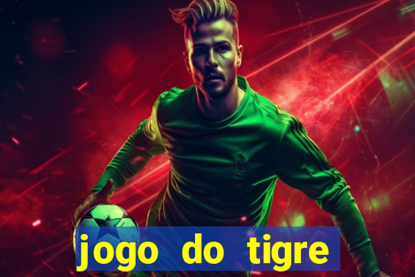 jogo do tigre bet365 5 reais