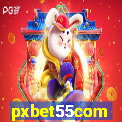pxbet55com