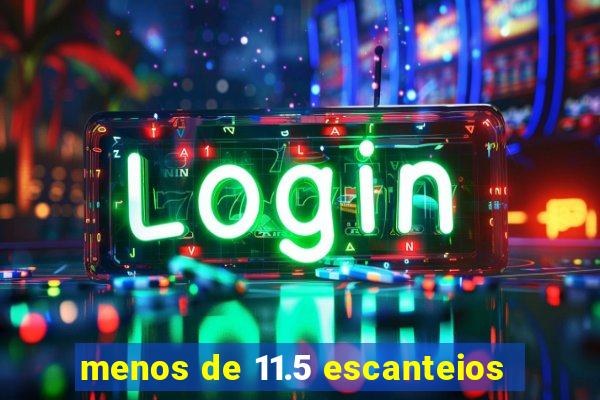 menos de 11.5 escanteios
