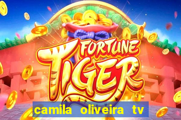 camila oliveira tv bahia marido
