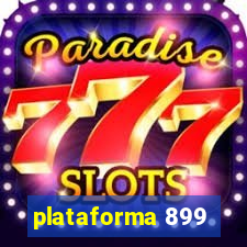 plataforma 899