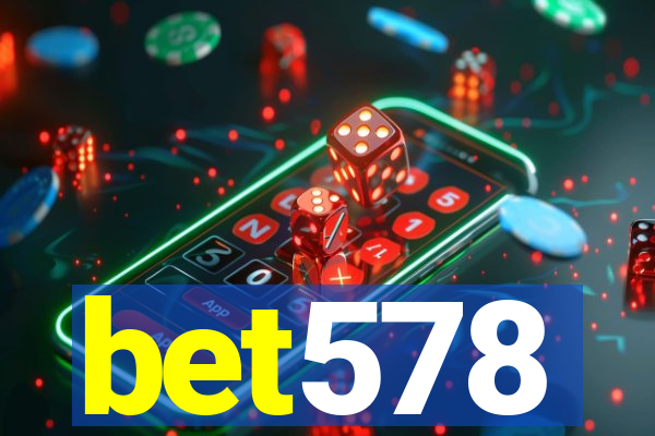 bet578